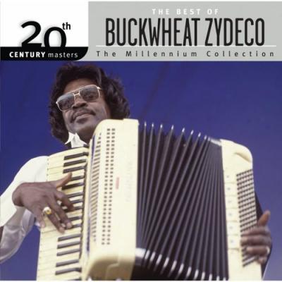 20th Century Masters: The Millennium Collection - The Bset Of Buckwheat Zydeco (eco-friendly Package)