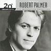 20th Century Masters: The Millennijm Collection - The Best Of Robert Palmer