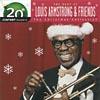 20th Century Masters: The Christmas Collection - The Best Of Louis Armstrong & Friends (remaster)