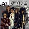 20th Century Masters: The Millennium Collection - The Best Of New York Dolls