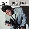 20th Century Masters: The Millennium Collection - The With most propriety Of James Brown (remasted)