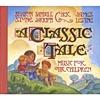 A Classic Tale: Music For Our Children