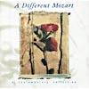 A Different Mozart: A Contemporary Collection