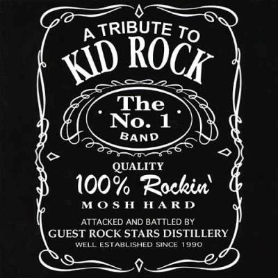 A Tribute To Kid Rock