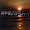Absolutely The Best Of Dorothy Norwood