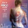 Alice @ 97.3: This Is Alicr Music, Vol.3