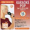 All Star Karaoke: Pop Best Of Spring 2005, Vol.1