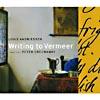 Andreissen: Writing To Vermeer (2cd) (cd Slipcase)
