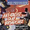Anti-racist Dub Broadcast: Black Liberation Dub, Vol.2