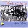Antologia De La Musica Cubana: Salsa