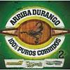Arriba Durango 100% Puros Corridos 2