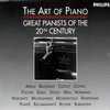 Art Of The Piano: Great Pianists Of The 20th Century