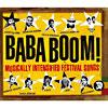 Baba Boom!: Musically Intensified Festival Songs (2cd) (cd Slipcase)