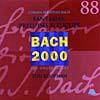 Bach 2000, Vol.88: Fantasias, Preludes & Fugues