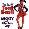 Best Of Toni Basil: Mickey And Other Love Songs
