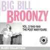 Big Bill Broonzy Vol.2 1945-1949: The Post War Years