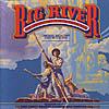 Big River: The Adventures Of Huckleberry Finn Soundtrack