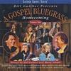 Bill Gaither Presents: A Gospel Bluegrass Hokecoming, Vol.1