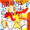Brahms For Book Lovers: A Cozy Companikn For Reading
