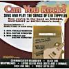 Can You Rock?: Sing And Play Songs Of Led Zeppelin