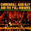 Cannonball Adderley And The Register Winners