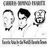 Carreras, Domingo, And Pavarotti: Favorite Arias
