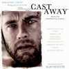 Cast Away : The Films Of Robert Zemekis & The Music Of Alan Silvestri