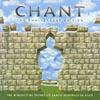 Chant: The Anniversary Edition (2cd) (remaster)