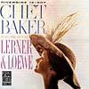 Chet Baker Plays The Best Of Lerner & Loewe (remaster)