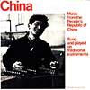 China: Music From The People's Repubic Of China