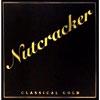Classical Gold: Tchaikovsky - Nutcracker