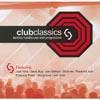 Club Classics, Vol.3: Techno Hardhouse And Progressive (remaster)