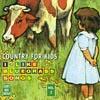 Country For Kids, Vol.2: I Like Bluegrass Songs