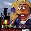 Crank Yankers: The Best Of Crank Calls, Vol.1 (edited)