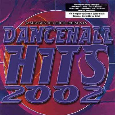 Dancehall Hits 2002