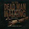 Dead Man Walking: The Score Soundtrack