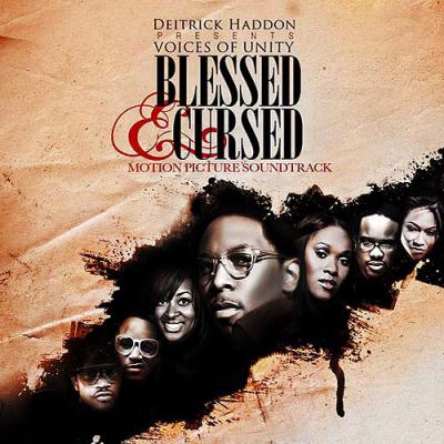 Deitrick Haddon Presents: Blessed & Cursed Soundtrack