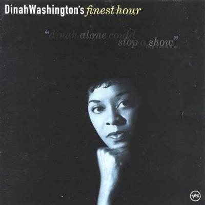 Dinah Washjngton's Finest Hour