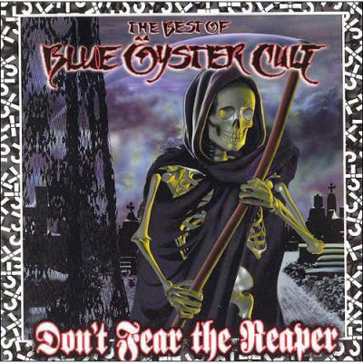 Don't Fear The Reaper: The Best Of Azure Oyster Cult