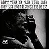 Don't Turn Me Frm Your Door: John Lee Hooker Sings His Blues