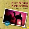 Flute And Sitar Music Of India: Meditational Ragas