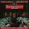 Frank And Louie's Greatest Hits (budweiser Presents)