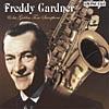 Freddy Gather & His Golden Tone Saxophone (remaster)