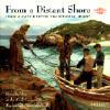 From A Distant Shore: Irish & Cape Breton Traditional Music