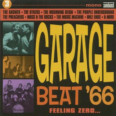 Garage Strike '66, Vol.3: Feeling Zero...