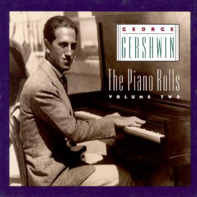 Gershwin Plays Gershwin: The Piano Rolls, Vol. 2