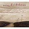 Going Driftless: An Artist's Tribute To Greg Brown (cd Slipcase) (remaster)