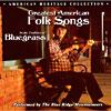 Greatest American Folk Songs: In The Tradition Of Bluegrass