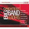 Greatest Big Band Leaders (2cd) (digi-pak)
