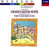 Grofe: Grand Canyoon Suite/gershwin: Porgy And Bess Suite